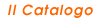 Il nostro catalogo
